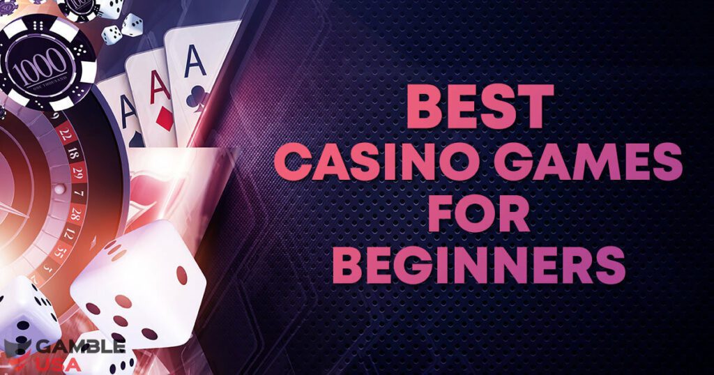 Best Casino Games for Beginners
