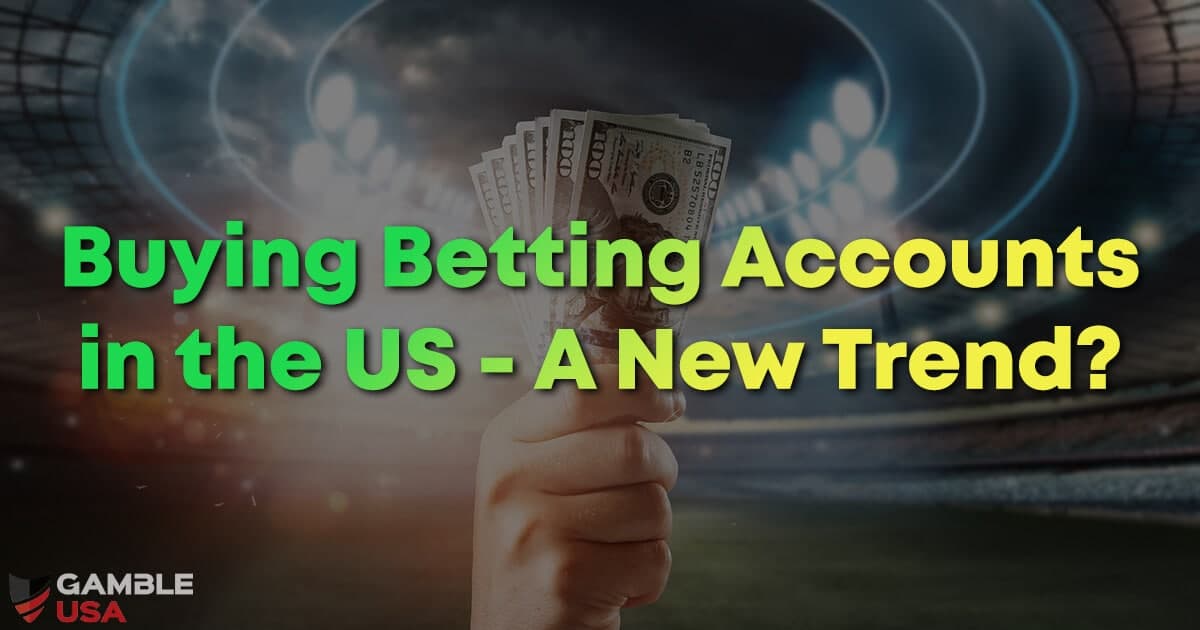 buy selling betting accounts