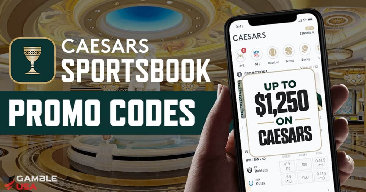 Caesars Sportsbook Promo Codes