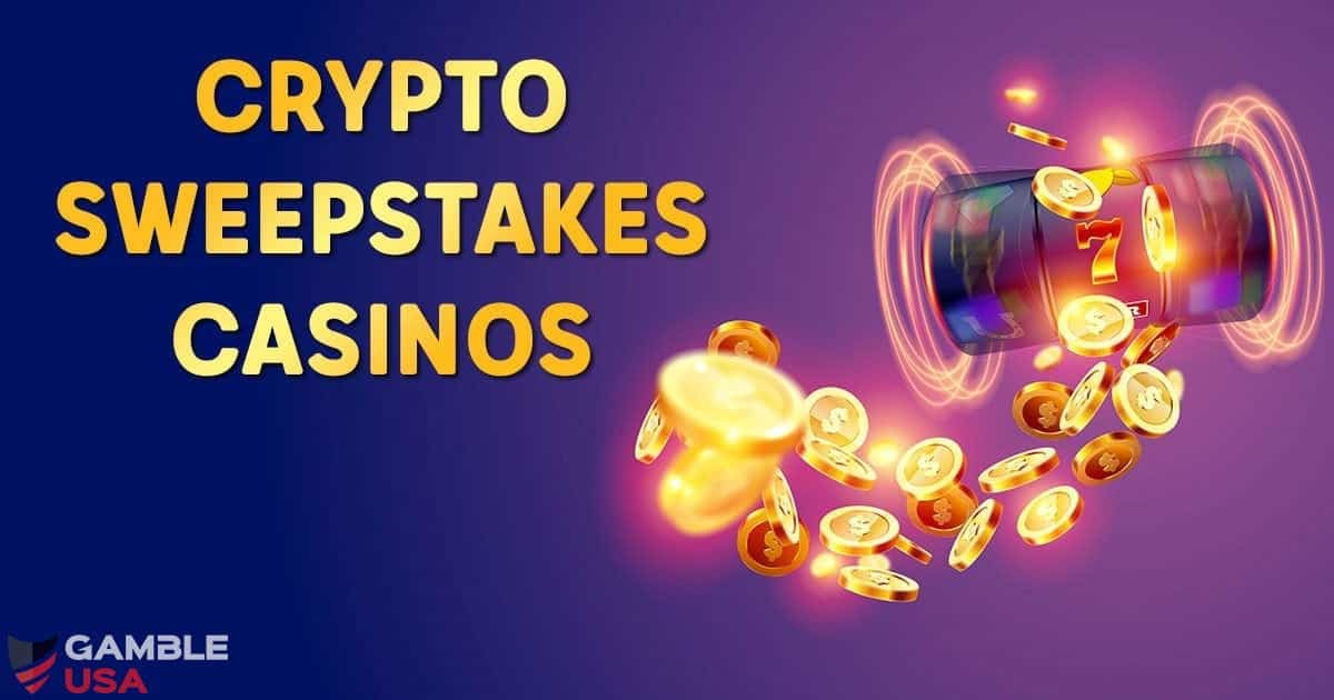Crypto Sweepstakes Casinos
