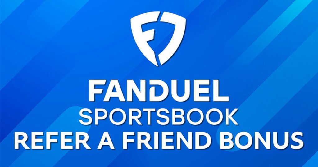 fanduel-sportsbook-refer-a-friend-bonus