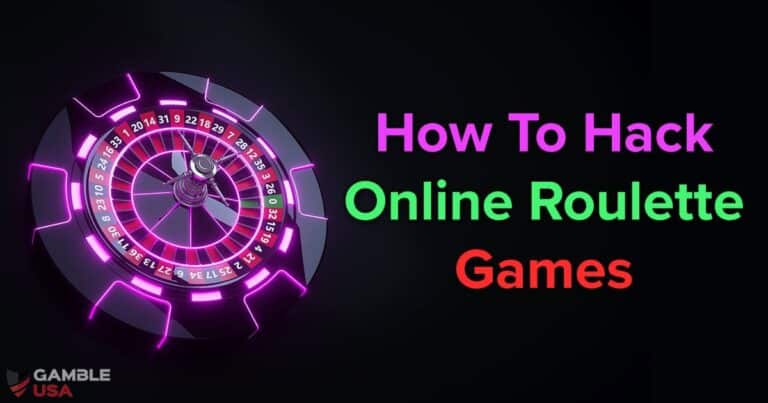 How to Hack Online Roulette Games