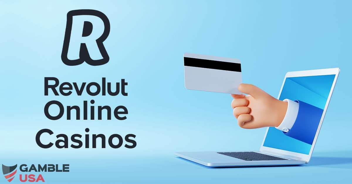Revolut Online Casinos