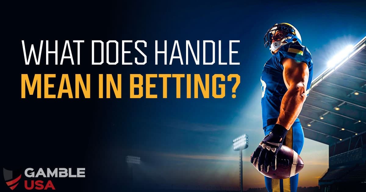 what does handle mean in betting