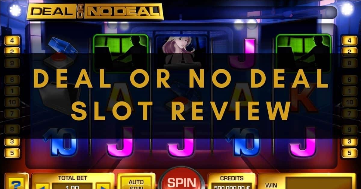 Deal or No Deal Slot Review
