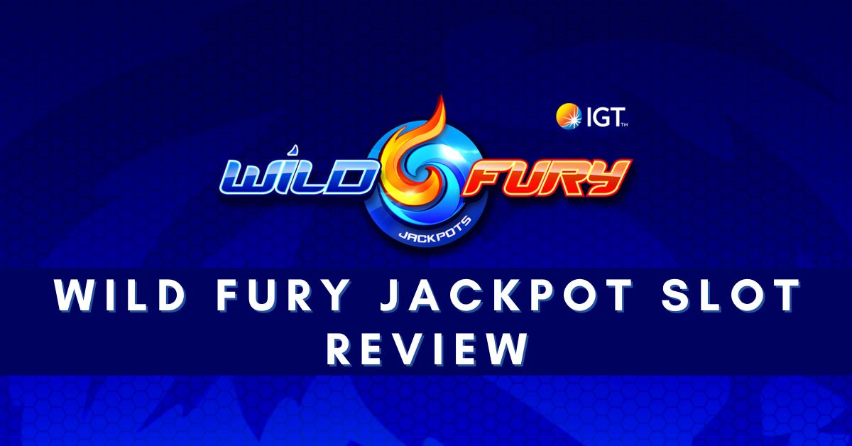 Wild Fury Jackpot Slot Review