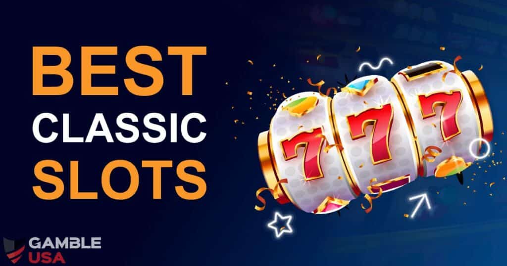 best-classic-slots-1024x538
