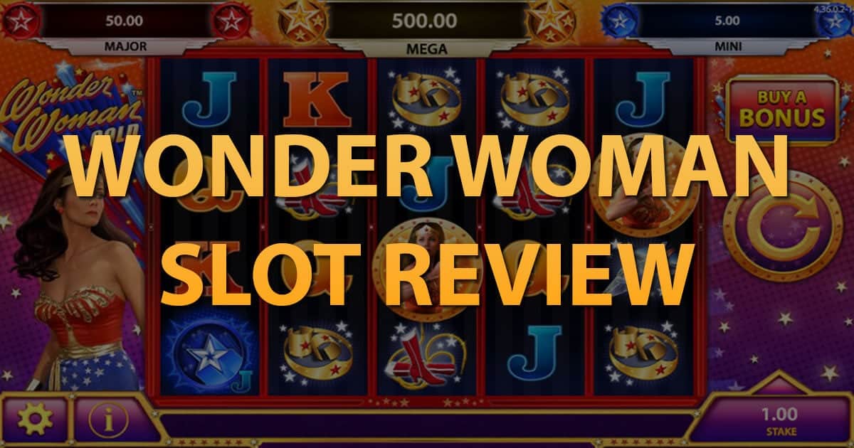 Wonder Woman Slot Review
